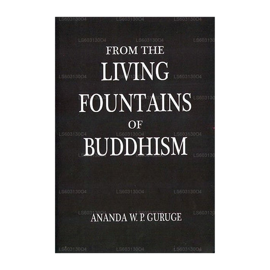 From The Living Fountains of Buddhism